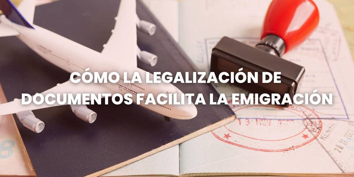cómo la legalización facilita el proceso de emigración