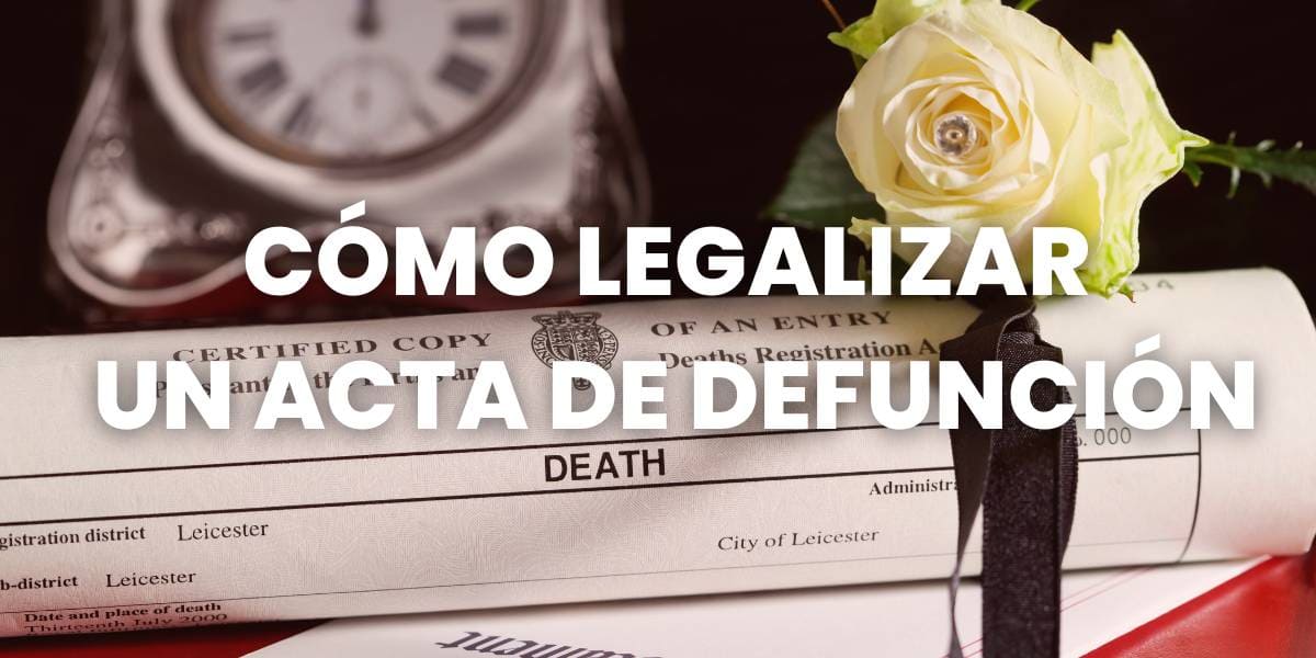 cómo legalizar un acta de defuncion
