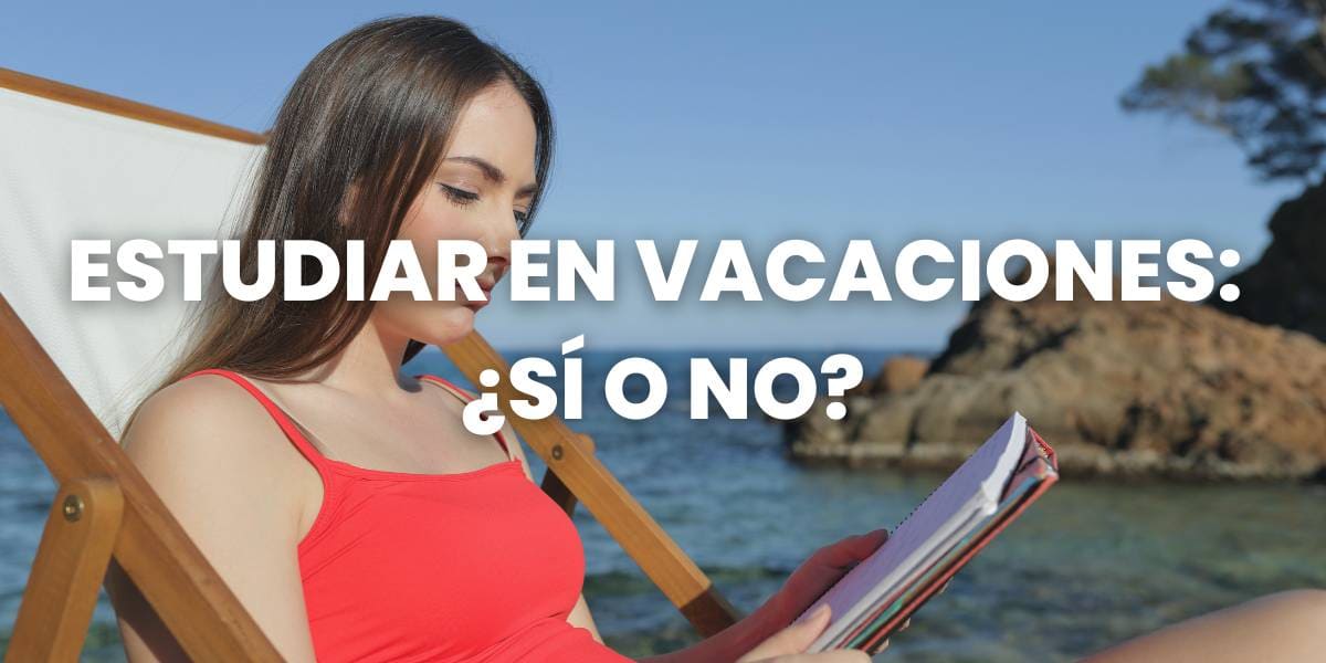 estudiar en vacaciones