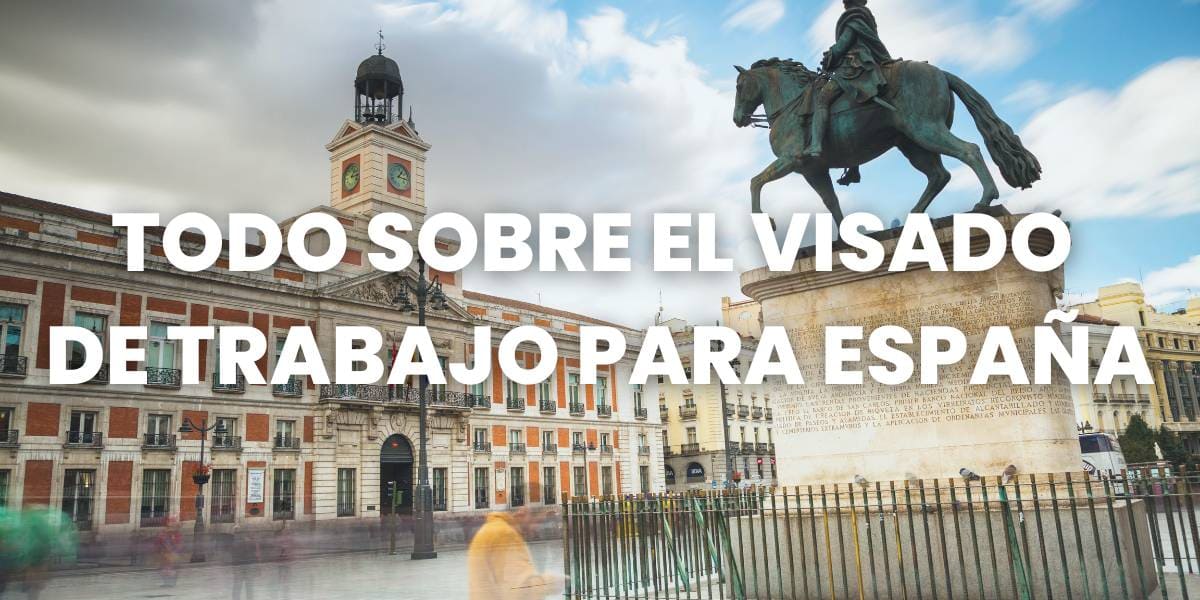 visado de trabajo españa