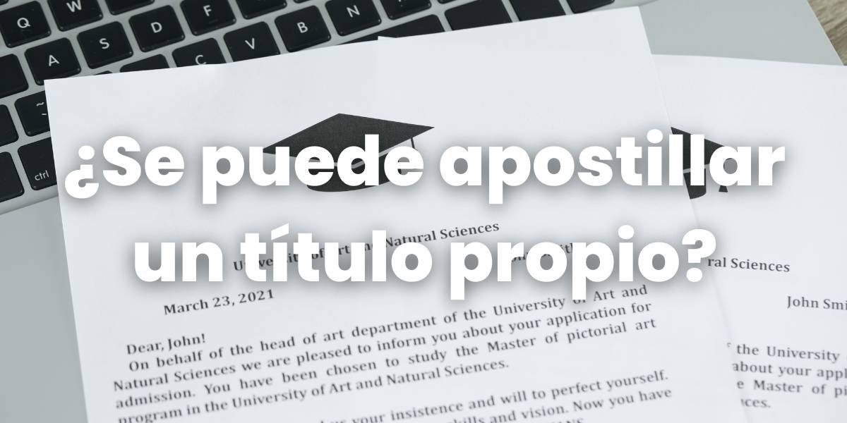 se puede apostillar un título propio