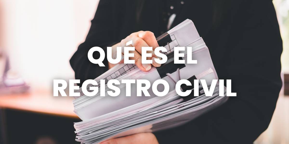 Qué es el registro civil